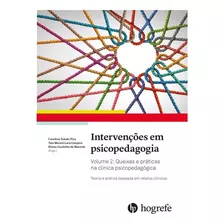 Intervenções Em Psicopedagogia Vol. 2