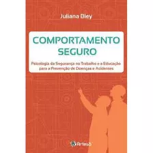 Comportamento Seguro, De Bley, Juliana. Editora Artesa Editora, Capa Mole Em Português