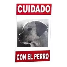 Cartel Cuidado Con El Perro 13cm X 20cm Labrador