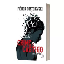 Livro Crime E Castigo - Fiódor Dostoiévski