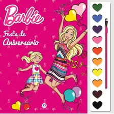 Barbie - Festa De Aniversário, De Cultural, Ciranda. Série Livro Com Aquarela Ciranda Cultural Editora E Distribuidora Ltda. Em Português, 2018