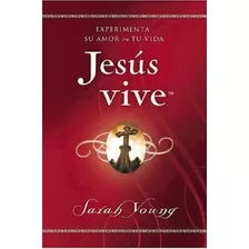 Jesus Vive Experimenta Su Amor En Tu Vida (bolsillo) (rusti