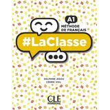 # Laclasse Niveau A1 - Eleve + Dvd - Delphine Jegou/cÃ©dric V