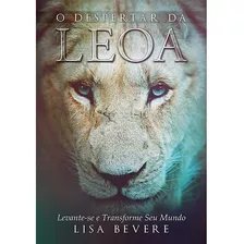 O Despertar Da Leoa Livro Lisa Bevere Editora Chara