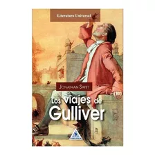 Los Viajes De Gulliver - Jonathan Swift - - Original