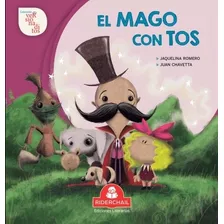El Mago Con Tos - Versionaditos - Riderchail, De Romero Jaquelina. Editorial Riderchail, Tapa Blanda En Español, 2021