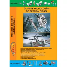 Manual Últimas Tecnologías Inyección Diésel Auto Formativos