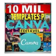 Maior Pack +10 Mil Templates Para Canva