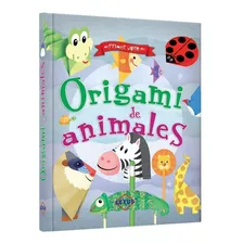 Mi Primer Libro De Origami De Animales