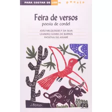 Feira De Versos, De Silva, João Melquíades F. Da. Série Para Gostar De Ler Editora Somos Sistema De Ensino, Capa Mole Em Português, 2004