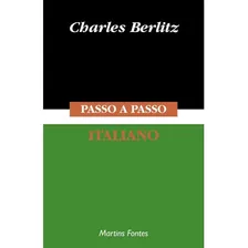Passo-a-passo - Italiano, De Berlitz, Charles. Editora Wmf Martins Fontes Ltda, Capa Mole Em Italiano/português, 1996