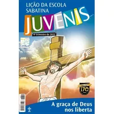 Lição Da Escola Sabatina | Juvenis | C P B A Graça De Deus Nos Liberta