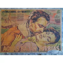 Afiche Or. Las Aguas Bajan Turbias-hugo Del Carril- Venturi