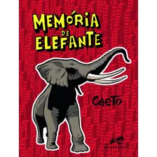 Memória De Elefante, De Caeto,. Editora Schwarcz Sa, Capa Mole Em Português, 2010