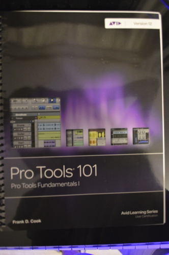 Pro Tools 101 Fundamentals 1