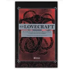 H.p. Lovecraft El Extraño Caso De Charles - Edicion De Lujo 