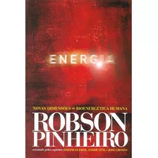 Energia, De Pinheiro, Robson. Casa Dos Espíritos Editora Ltda, Capa Mole Em Português, 2008