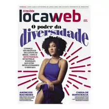 Revista Locaweb Ediçao 111 - O Poder Da Diversidade