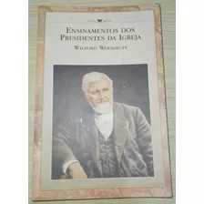 Livro Ensinamentos Dos Presidentes Da Igreja Woodruff