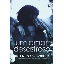 Livro Um Amor Desastroso