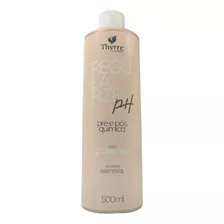 Regularize Ph 500ml Thyrre Mascara Pré E Pós Quimica