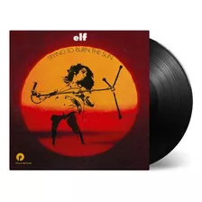 Elf - Trying To Burn The Sun X 1 Lp Black Vinil Versão Do Álbum Remasterizado