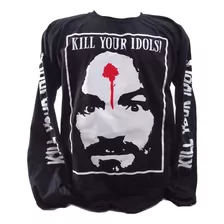 Camiseta Charles Manson Kill Your Idols Manga Longa.