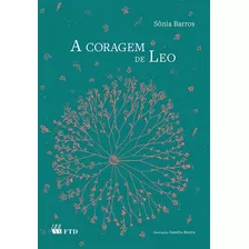 Coragem De Léo, A