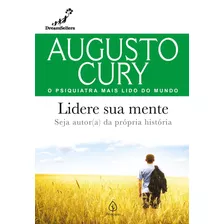 Lidere Sua Mente, De Cury, Augusto. Ciranda Cultural Editora E Distribuidora Ltda., Capa Mole Em Português, 2022