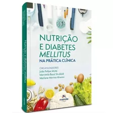 Nutricao E Diabetes Mellitus Na Pratica Clinica