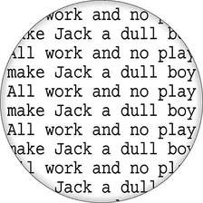 Todo El Trabajo Y Nada De Juego Convierte A Jack En Un Chico