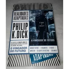 Realidades Adaptadas - Philip K. Dick (estado De Novo) (f)