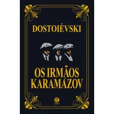 Irmãos Karamazov Edição Luxo De Friedrich Nietzsche Editora Garnier Capa Mole Em Português