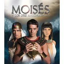 Moises Y Los 10 Mandamientos Serie Completa Fullhd 