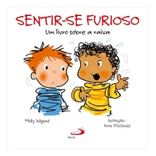 Livrosentir-se Furioso - Um Livro Sobre A Raiva