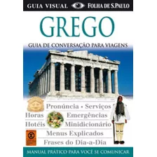 Guia Visual De Conversacao Grego - Publifolha: Guia De Conversacao Para Viagens, De Dorling Kindersley. Editora Empresa Folha Da Manha S/a., Capa Mole, Edição 1 Em Português