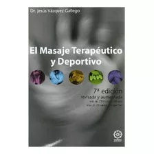 El Masaje Terapeutico Y Deportivo