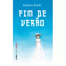 Fim De Verão, De Kitoh, Mohiro. Série L&pm Pocket (1189), Vol. 1189. Editora Publibooks Livros E Papeis Ltda., Capa Mole Em Português, 2015