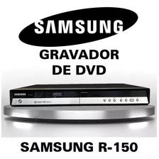 Dvd Recorder Samsung R-150 - Aparelho Danificado