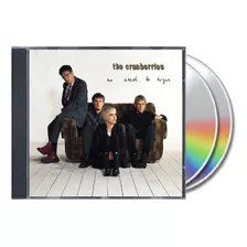 The Cranberries - No Need To Argue Deluxe Edition [ 2cd ] 