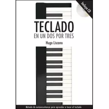 Teclado En Un Dos Por Tres ( Libro + Cd ) Directo Editorial