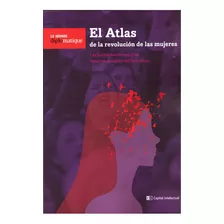 Atlas De La Revolucion De Las Mujeres, El - Le Monde Diploma