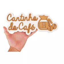 Placa Decorativa Cantinho Do Café Em Mdf - Quadro Decorativo