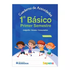 Cuaderno De Actividades Horizontal 1 Basico 1er Sem Sopena