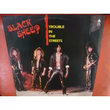 Lp Black Sheep - Trouble In The Street Sabbath Purple Dio