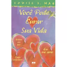 Livro Você Pode Curar Sua Vida (edição Ilustrada)