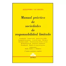 Manual Practico De Socied De Responsa. 2 Ed Vacarezza