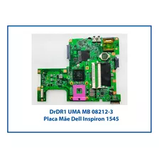 Placa Mãe Dell Inspiron 1545 Dr1 Uma Mb 08212-3