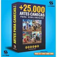 Pack Mais 25.000 Artes Para Canecas Sublimação 