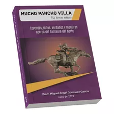 Libro Mucho Pancho Villa